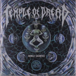Виниловая пластинка Temple Of Dread - World Sacrifice (2023, допечатка)