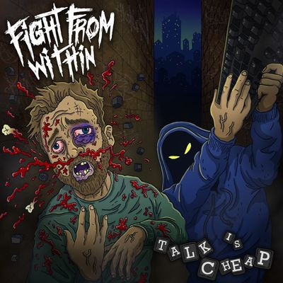 Fight From Within - Talk Is Cheap (LP)