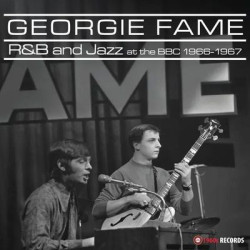 Виниловая пластинка Georgie Fame - R&amp;B And Jazz At The Bbc 1966-1967