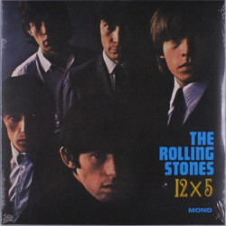 Виниловая пластинка The Rolling Stones - 12 X 5