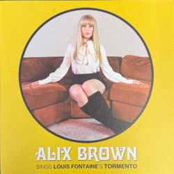 Виниловая пластинка Alix Brown &amp; Louis Fontaine - Tormento