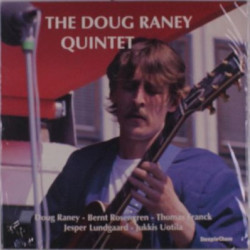 Виниловая пластинка Doug Raney Quintet - The Doug Raney Quintet