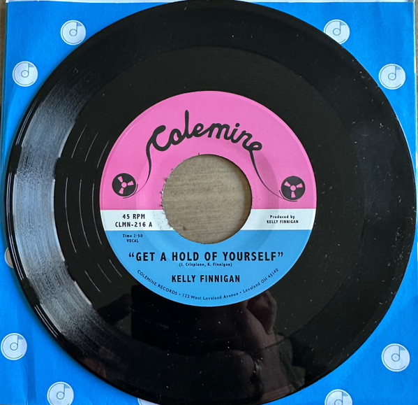 Виниловая пластинка Kelly Finnigan - Get A Hold Of Yourself / It Hurts Me So Much