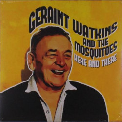 Виниловая пластинка Geraint Watkins and the Mosquitoes - Here and There