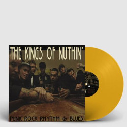 Виниловая пластинка The Kings of Nuthin' - Punk Rock Rhythm And Blues (лимитированное издание)