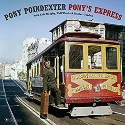 Виниловая пластинка Pony Poindexter - Ponys Express &amp; 1 Bonus Track