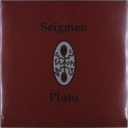 Виниловая пластинка Seigmen - Pluto (Re-Issue)