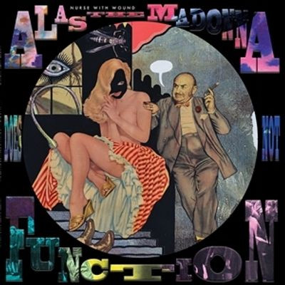 Виниловая пластинка Nurse With Wound - Alas The Madonna Does Not Function