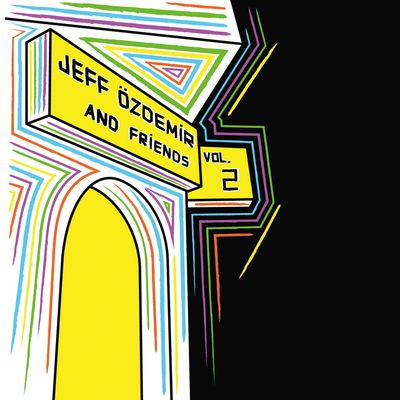 Виниловая пластинка Various Artists - Jeff Ozdemir & Friends Vol.2