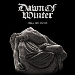 Виниловая пластинка Dawn Of Winter - Pray For Doom