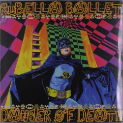 Виниловая пластинка Rubella Ballet - Danger Of Death