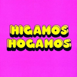 Виниловая пластинка Higamos Hogamos - Higamos Hogamos