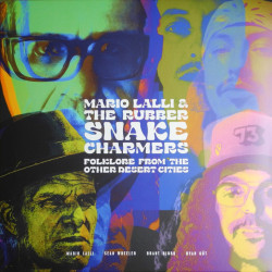 Виниловая пластинка Mario Lalli &amp; The Rubber Snake Charmers - Folklore From Other Desert Cities (Transparent W/ Purple/Splatter Vinyl)