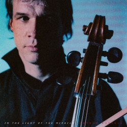 Виниловая пластинка Arthur Russell - In The Light Of The Miracle -