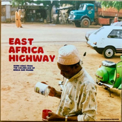 Виниловая пластинка Various Artists - East Africa Highway