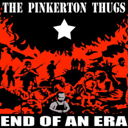Виниловая пластинка Pinkerton Thugs - End Of An Era (White Vinyl)