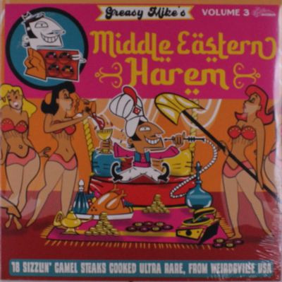 Виниловая пластинка Various Artists - Greasy Mike's Middle Eastern Harem