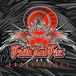 Виниловая пластинка Faith And Fire - Accelerator
