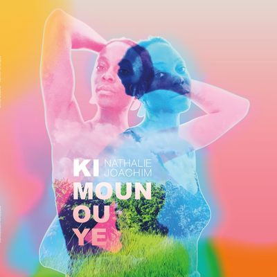 Виниловая пластинка Nathalie Joachim - Ki moun ou ye