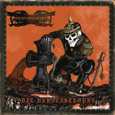 Виниловая пластинка Kanonenfieber - Die Urkatastrophe (делюкс-издание, 45 об/мин)