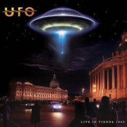 Виниловая пластинка UFO - Live In Vienna 1998