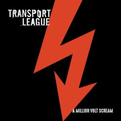 Виниловая пластинка Transport League - A Million Volt Scream (Ltd Orange Vinyl)