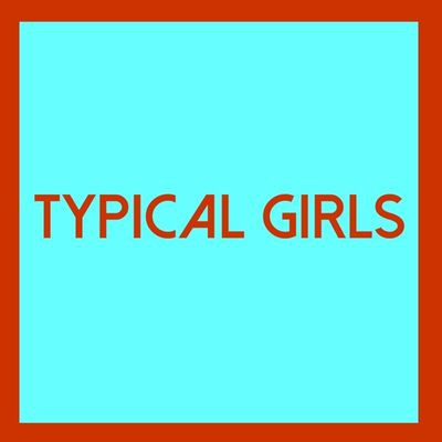 Виниловая пластинка Various Artists - Typical Girls Volume Four