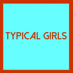 Виниловая пластинка Various Artists - Typical Girls Volume Four