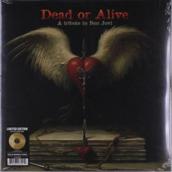 Виниловая пластинка Various Artists - Dead Or Alive - A Tribute To Bon Jovi