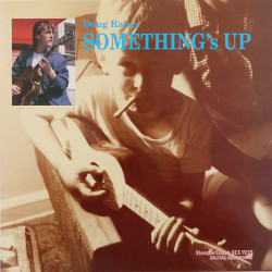Виниловая пластинка Doug Raney - Somethings Up
