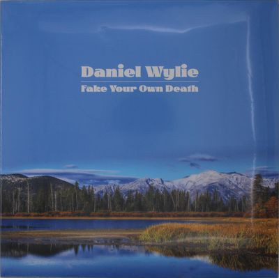 Виниловая пластинка Daniel Wylie - Fake Your Own Death