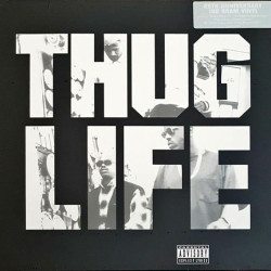 Виниловая пластинка Thug Life - Volume 1 (LP) 25th Anniversary