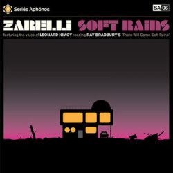 Виниловая пластинка Zarelli Feat. Leonard Nimoy - Soft Rains
