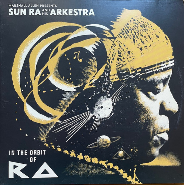 Виниловая пластинка Various Artists - Marshall Allen Presents Sun Ra And His Arkestra: In The Orbit Of Ra