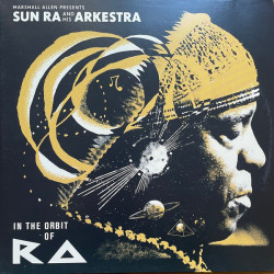 Виниловая пластинка Various Artists - Marshall Allen Presents Sun Ra And His Arkestra: In The Orbit Of Ra