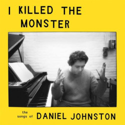 Виниловая пластинка Various Artists - I Killed The Monster (The Songs Of Daniel John