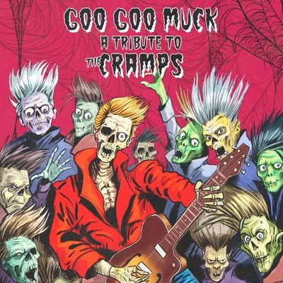 Виниловая пластинка Various Artists - Goo Goo Muck - A Tribute To The Cramps