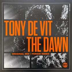 Виниловая пластинка Tony De Vit - The Dawn (Original / Fergie Remix)