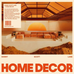 Виниловая пластинка Danny Scott Lane - Home Decor