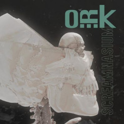 Виниловая пластинка O.R.k - Screamnasium