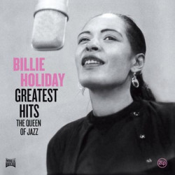 Виниловая пластинка Billie Holiday - Greatest Hits (The Queen Of Jazz)
