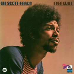 Виниловая пластинка GillScottHeron - FreeWill