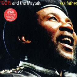 Виниловая пластинка Toots And The Maytals - Ska Father