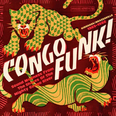 Виниловая пластинка Various Artist - Congo Funk! - Sound Madness From The Shores Of The Mighty Congo River (Kinshasa/Brazzaville 1969-1982)