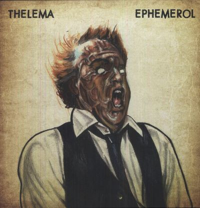 Виниловая пластинка Thelema - Ephemerol - Tribute To "Scanners"
