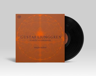 Виниловая пластинка Ljunggren Gustaf With Skuli Sv - Along The Low Road