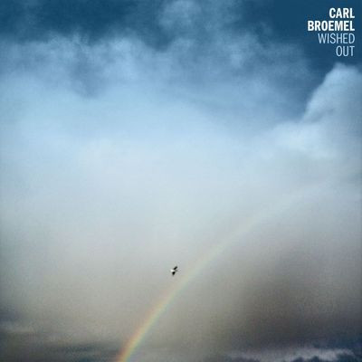 Виниловая пластинка Broemel Carl - Wished Out