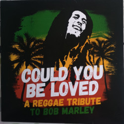Виниловая пластинка Various Artists - Could You Be Loved - A Reggae