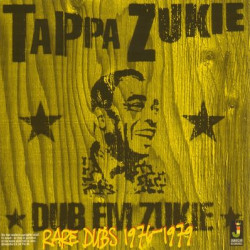 Виниловая пластинка Tappa Zukie - Dub Em Zukie - Rare Dubs From
