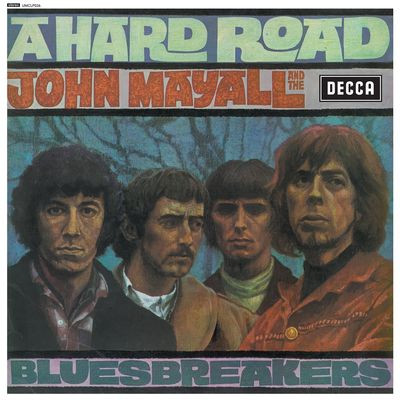 Виниловая пластинка John Mayall & The Bluesbreakers - A Hard Road